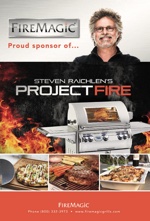 Fire Magic Grills Sponsors “Steven Raichlen’s Project Fire”